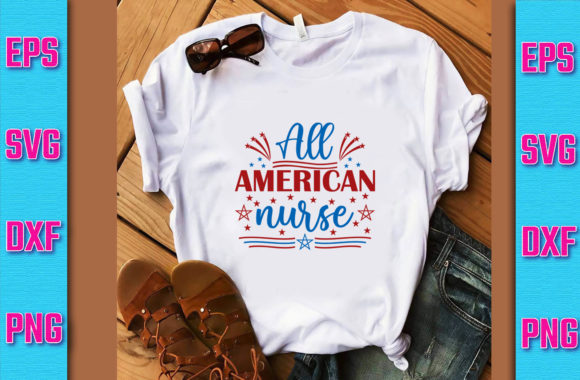 All American Nurse SVG Design: Graphics for T-Shirt Designs