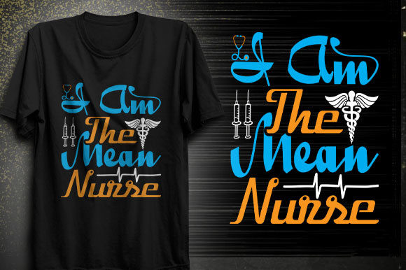 I Am the Mean Nurse Svg Design: A Bold Graphic for Local Business Branding