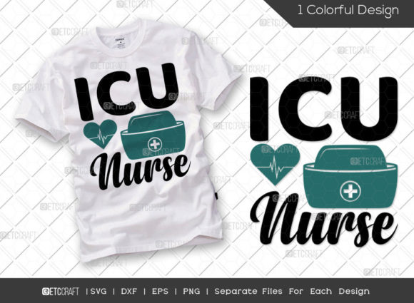 ICU Nurse SVG Cut File for T-Shirt Designs