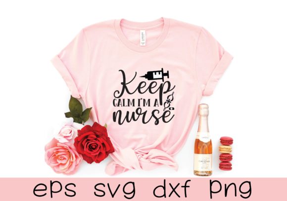 Keep Calm I’m a Nurse Svg Design