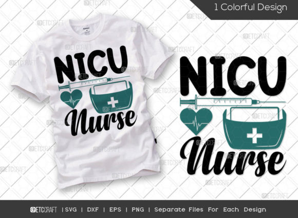 NICU Nurse SVG Cut File Nursing Studen