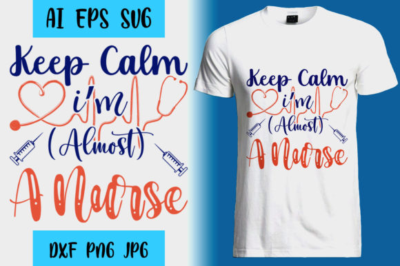 Nurse SVG Design Keep Calm I Am a Nurse