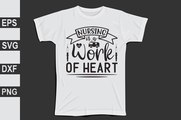 Nurse Svg Design, Nursing is a Work