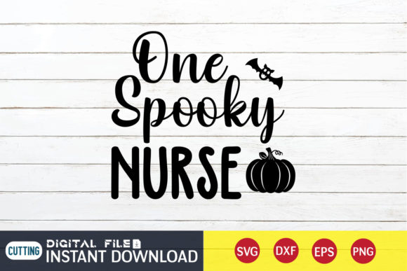 One Spooky Nurse Svg: Graphics for T-Shirt Designs