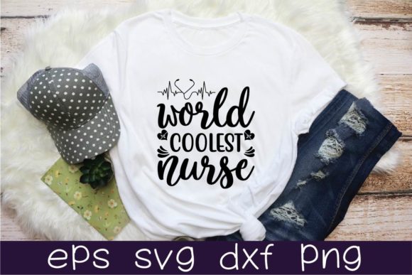 World Coolest Nurse Svg Design: Graphics & T-Shirt Designs